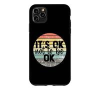 Carcasa para iPhone 11 Pro MAX It's Ok Not to be Ok Vintage Mental Health Awareness
