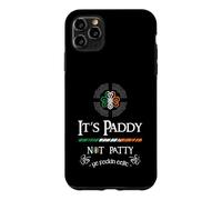 Carcasa para iPhone 11 Pro MAX It's Paddy Not Patty Ye Feckin Eejit - St. Patricks Day 2021