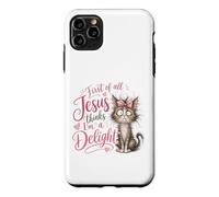 Carcasa para iPhone 11 Pro MAX Jesus Thinks I'm A Delight Funny Christian Faith Cat Lover