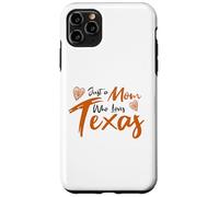 Carcasa para iPhone 11 Pro MAX Just a Mom Who Loves Texas State Pride Cute Texas Mom