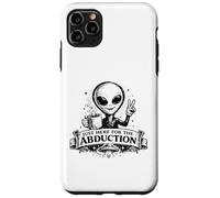 Carcasa para iPhone 11 Pro MAX Just Here For The Abduction: Divertida Ropa alienígena