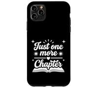 Carcasa para iPhone 11 Pro MAX Just One More Chapter for booklover