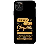 Carcasa para iPhone 11 Pro MAX Just One More Chapter for booklover