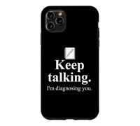 Carcasa para iPhone 11 Pro MAX Keep Talking I'm Diagnosing You Notebook Therapist Coworkers
