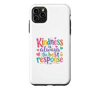 Carcasa para iPhone 11 Pro MAX Kindness Is Always The Best Response Cute Colorful Kindness