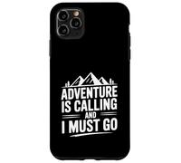 Carcasa para iPhone 11 Pro MAX La Aventura está Llamando y Debo IR Entusiasta de los Viajes