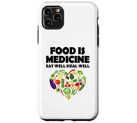 Carcasa para iPhone 11 Pro MAX La Comida es Medicina Comer Bien Sanar Bien Vegano