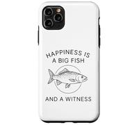 Carcasa para iPhone 11 Pro MAX La Felicidad es un pez Grande y un Testigo - Divertido Pescador de Pesca