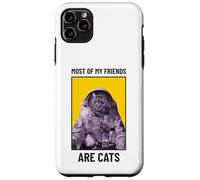 Carcasa para iPhone 11 Pro MAX La mayoría de mis Amigos Son Gatos (Divertido gráfico de Astronauta de Gatos)