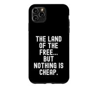 Carcasa para iPhone 11 Pro MAX La Tierra de los Libres Pero Nada es sarcástico Barato
