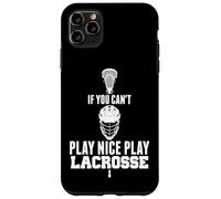 Carcasa para iPhone 11 Pro MAX LAX Game Can't Play Nice Play Lacrosse Apparel Goat Lacrosse