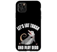 Carcasa para iPhone 11 Pro MAX Let's Eat Trash and Play Dead Opossum