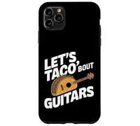Carcasa para iPhone 11 Pro MAX Lets Taco Bout Guitars Guitarrista Divertido