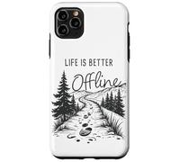 Carcasa para iPhone 11 Pro MAX Life is Better Offline - Camping & Hiking Outdoors Nature