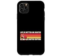Carcasa para iPhone 11 Pro MAX Life is Better On Skates - Rodillo Retro de edición Limitada
