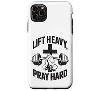Carcasa para iPhone 11 Pro MAX Lift Heavy Pray Hard - Gimnasio de Entrenamiento Cristiano