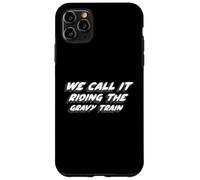 Carcasa para iPhone 11 Pro MAX Lo llamamos Montar en el Tren de la Salsa | Canción de 1970