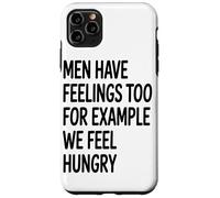 Carcasa para iPhone 11 Pro MAX Los Hombres También Sentimos Que Nosotros Sentimos Hambre