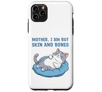 Carcasa para iPhone 11 Pro MAX Mamá, Soy Pero Piel y Huesos Gracioso Gato mamá Amante de los Gatos
