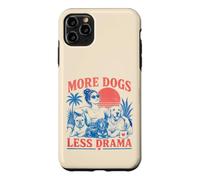 Carcasa para iPhone 11 Pro MAX Más Perros, Menos Drama, Divertido diseño para Amantes de los Perros