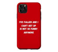 Carcasa para iPhone 11 Pro MAX Me he caído y no Puedo levantarme. Ya no es Tan Gracioso.