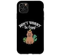 Carcasa para iPhone 11 Pro MAX Mens Womens Kids Girls Kawaii Lover Don't Worry Be Capy