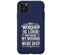 Carcasa para iPhone 11 Pro MAX Mi adoración es Fuerte Porque mis heridas Eran Profundas Salmo 147:3
