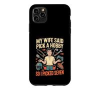 Carcasa para iPhone 11 Pro MAX Mi Esposa Dijo Elige Un Hobby Yo Elegi Siete
