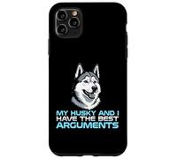 Carcasa para iPhone 11 Pro MAX Mi Husky y yo Tenemos los Mejores argumentos dueño de Perro