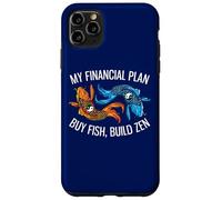 Carcasa para iPhone 11 Pro MAX Mi Plan financiero Compre Pescado, construya Zen Funny Investor
