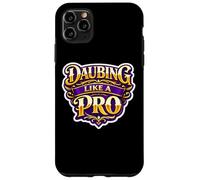 Carcasa para iPhone 11 Pro MAX Mujer Daubing Like A Pro Funny Bingo Night Event Lover Lady