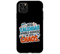 Carcasa para iPhone 11 Pro MAX MY Calendar Double Booked ME with Chaos