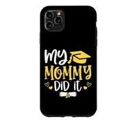 Carcasa para iPhone 11 Pro MAX My Mommy Did It Graduated 2026 Proud Children Graduation