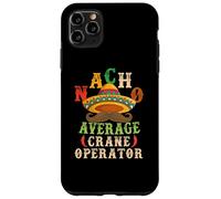 Carcasa para iPhone 11 Pro MAX Nacho Average Crane Operator Sombrero Beard Cinco de Mayo