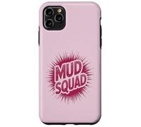 Carcasa para iPhone 11 Pro MAX Niñas MUD Squad Muddy Run Buddies Dirt Don't Hurt Bike Mom