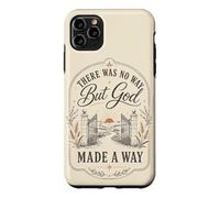 Carcasa para iPhone 11 Pro MAX No había Manera Sino Que Dios Hizo un Camino la fe Cristiana