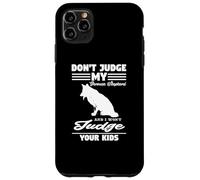 Carcasa para iPhone 11 Pro MAX No juzgues a mi Pastor alemán: Divertido Amante de los Perros