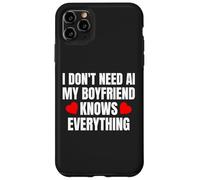 Carcasa para iPhone 11 Pro MAX No Necesito IA Mi Novio lo Sabe Todo Gracioso