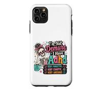 Carcasa para iPhone 11 Pro MAX No Soy recatado Tengo TDAH Humor esquelético