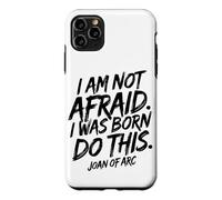 Carcasa para iPhone 11 Pro MAX No Tengo Miedo. Nací para Hacer Esto. Impresión Negra