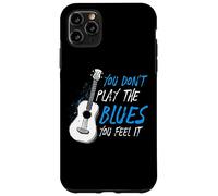 Carcasa para iPhone 11 Pro MAX No tocas el Blues lo sientes Músico Guitarrista