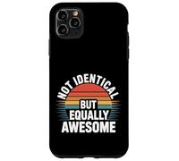 Carcasa para iPhone 11 Pro MAX Not Identical But Equally Awesome Hermano Gemelo |-