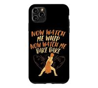 Carcasa para iPhone 11 Pro MAX Now Watch Me Whip Now Watch Me Bake Bake Baker Cita Bailando