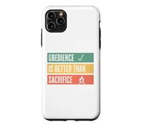 Carcasa para iPhone 11 Pro MAX Obedience is Better Than Sacrifice Relationship VS Religion