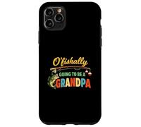 Carcasa para iPhone 11 Pro MAX O'Fishally va a ser un Abuelo Divertido revelación de Pesca