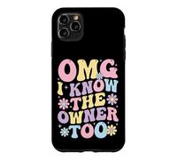 Carcasa para iPhone 11 Pro MAX OMG I Know The Owner Too