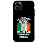Carcasa para iPhone 11 Pro MAX On The Eighth Day God Created The Irish Pride Heroes