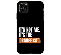 Carcasa para iPhone 11 Pro MAX Orange Cat Mom, no Soy yo, es el Gato Naranja