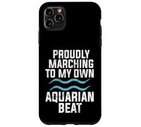 Carcasa para iPhone 11 Pro MAX Orgullosamente marchando hacia mi Propio Aquarian Beat Aquarius