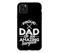 Carcasa para iPhone 11 Pro MAX Orgulloso papá de un increíble Cirujano Padre médico